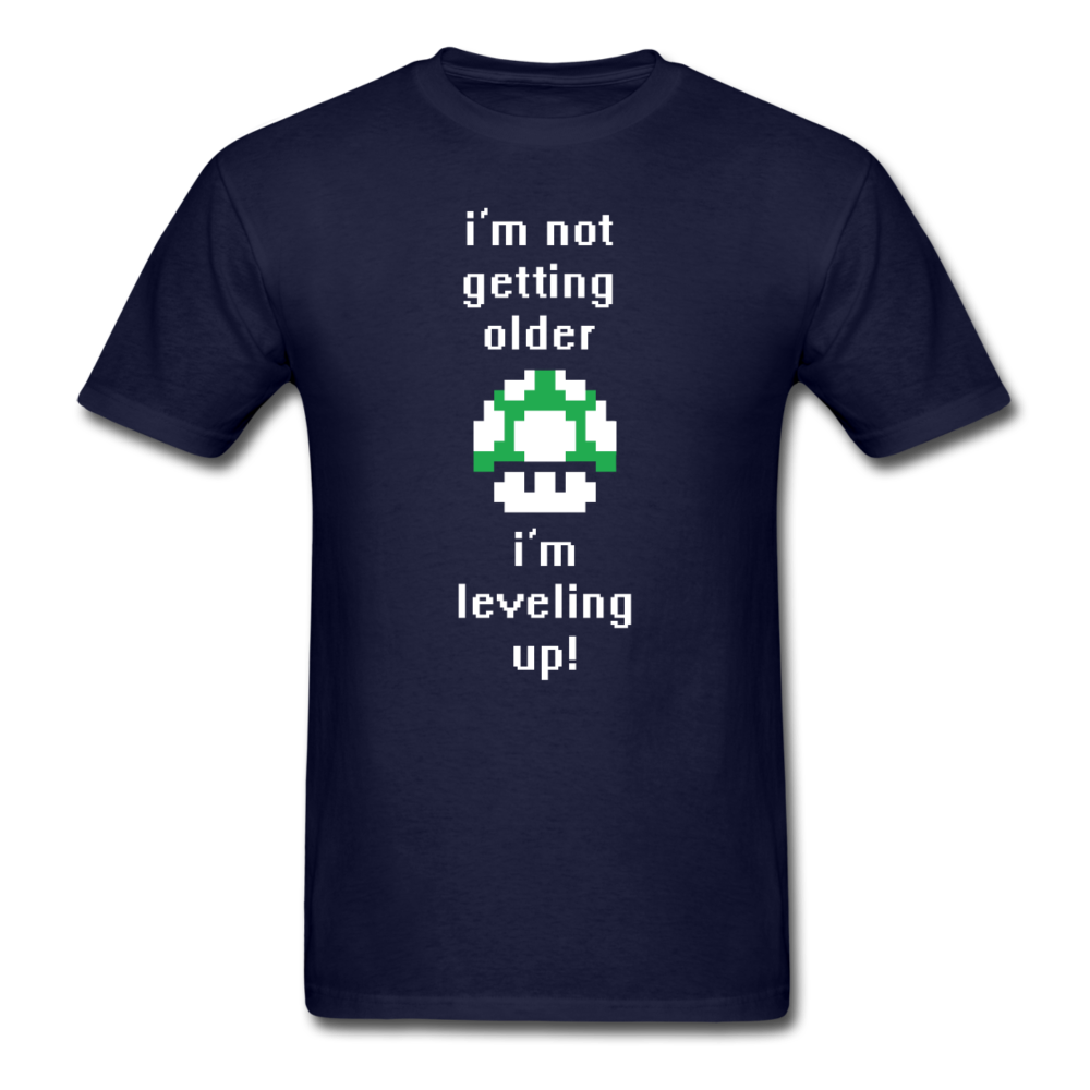 I'm not getting older I'm leveling up Unisex T-Shirt-Unisex Classic T-Shirt | Fruit of the Loom 3930-Teelime | shirts-hoodies-mugs