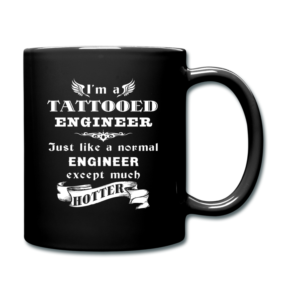I'm a Tattooed Engineer Just like a normal Engineer except much hotter Full color Mug-Full Color Mug | BestSub B11Q-Teelime | shirts-hoodies-mugs