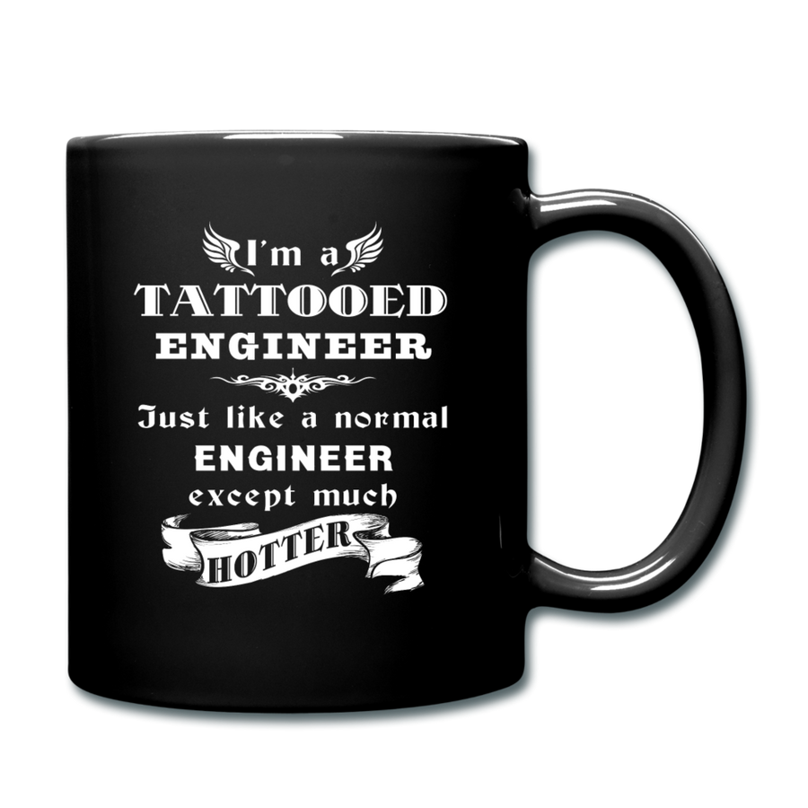 I'm a Tattooed Engineer Just like a normal Engineer except much hotter Full color Mug-Full Color Mug | BestSub B11Q-Teelime | shirts-hoodies-mugs