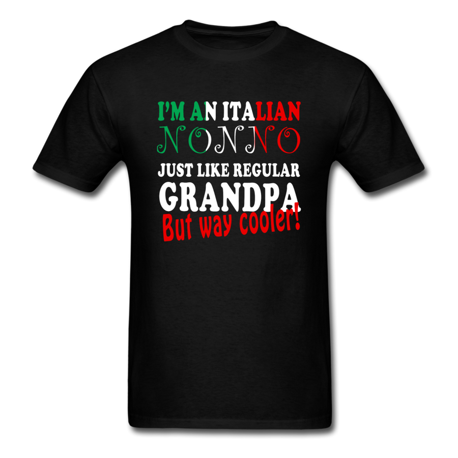 Italian nonno just like regular grandpa but way cooler! Unisex T-Shirt-Unisex Classic T-Shirt | Fruit of the Loom 3930-Teelime | shirts-hoodies-mugs