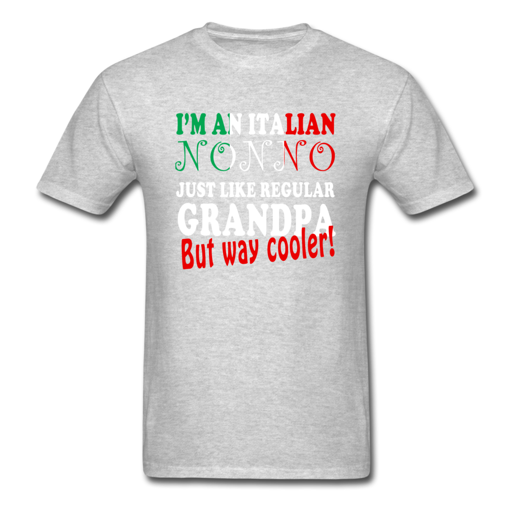 Italian nonno just like regular grandpa but way cooler! Unisex T-Shirt-Unisex Classic T-Shirt | Fruit of the Loom 3930-Teelime | shirts-hoodies-mugs