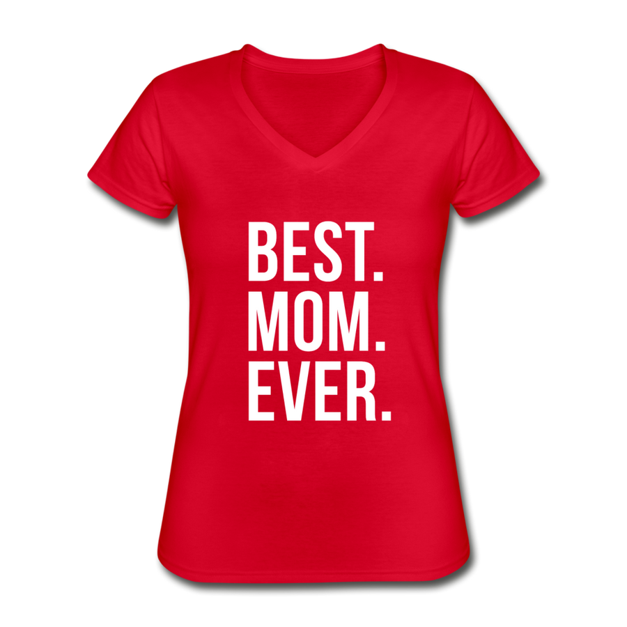 Best Mom Ever Women's V-Neck T-Shirt-Women's V-Neck T-Shirt | Fruit of the Loom L39VR-Teelime | shirts-hoodies-mugs