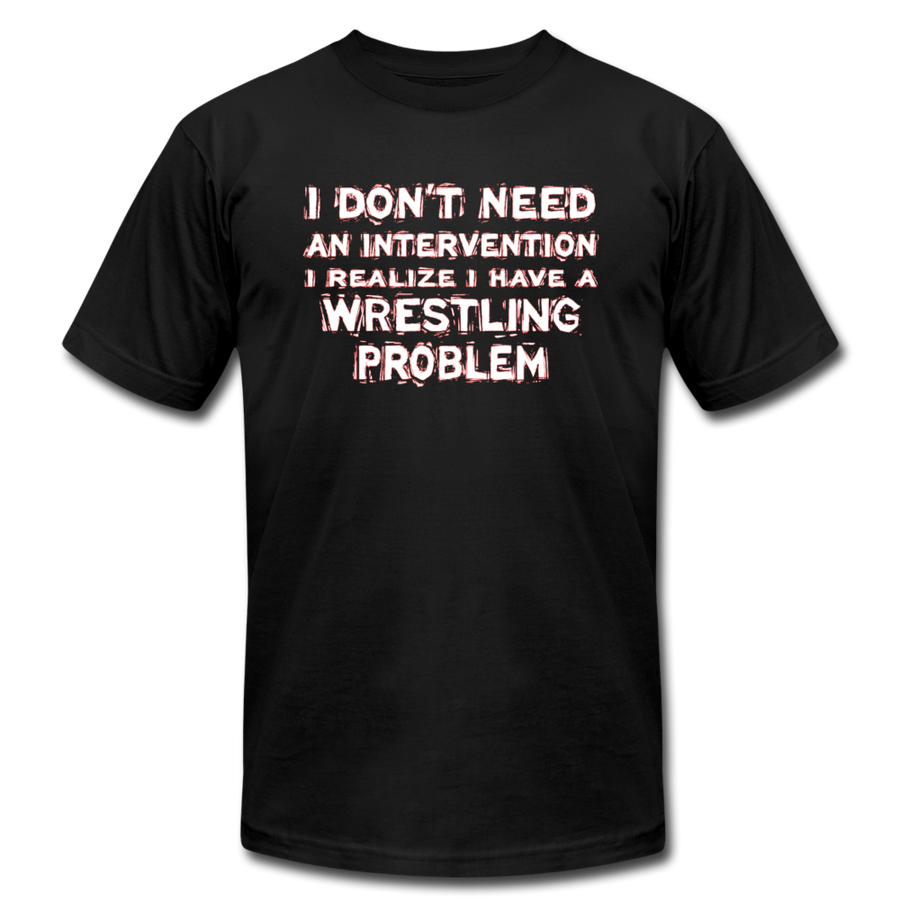 I don't need an intervention I realize I have a Wrestling problem Unisex Canvas T-Shirt-Unisex Jersey T-Shirt | Bella + Canvas 3001-Teelime | shirts-hoodies-mugs