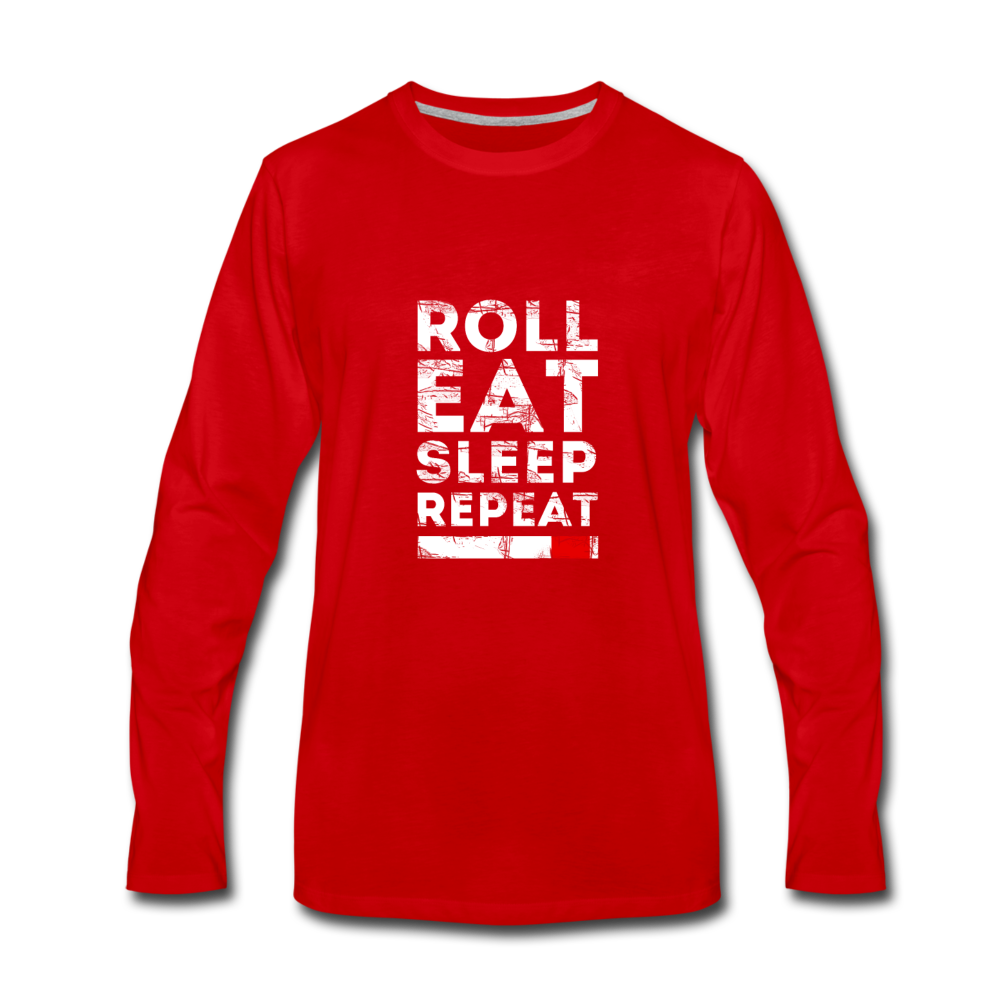 Roll Eat Sleep Repeat Unisex Longsleeve-Men's Premium Long Sleeve T-Shirt | Spreadshirt 875-Teelime | shirts-hoodies-mugs