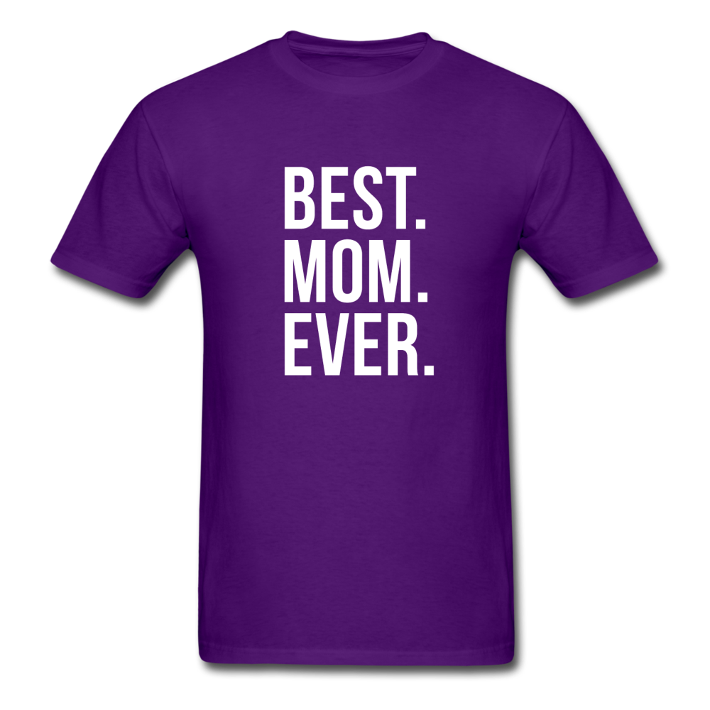 Best Mom Ever Unisex T-Shirt-Unisex Classic T-Shirt | Fruit of the Loom 3930-Teelime | shirts-hoodies-mugs