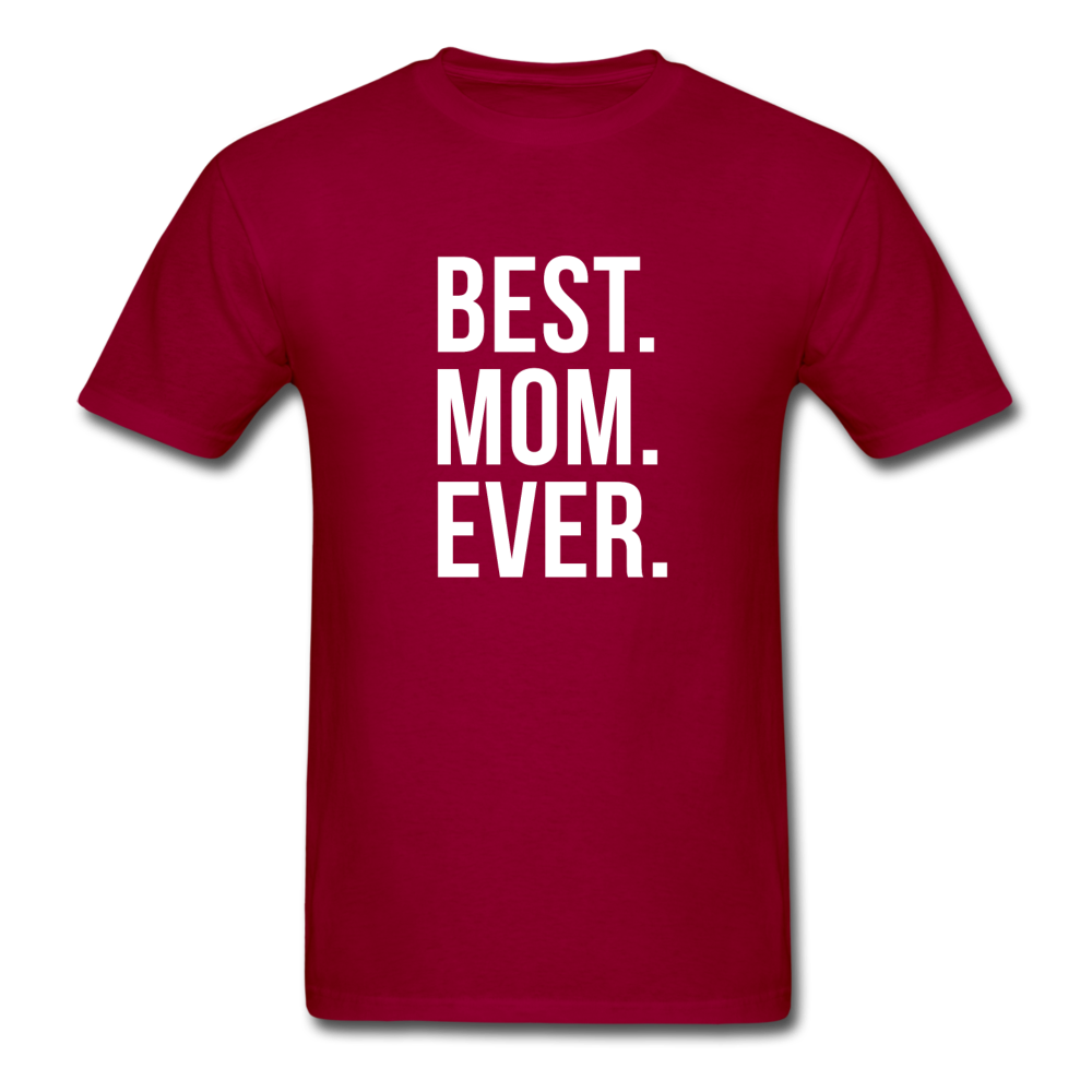 Best Mom Ever Unisex T-Shirt-Unisex Classic T-Shirt | Fruit of the Loom 3930-Teelime | shirts-hoodies-mugs