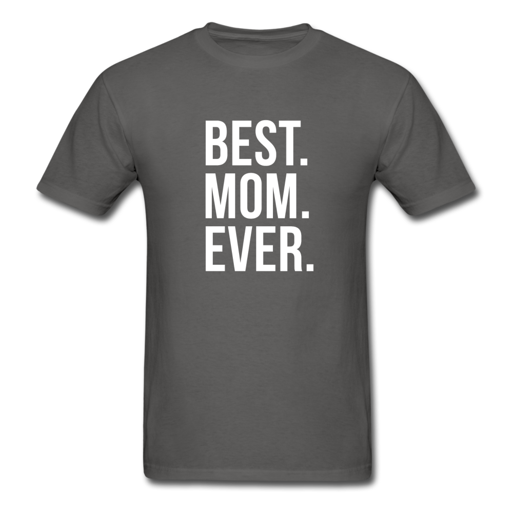 Best Mom Ever Unisex T-Shirt-Unisex Classic T-Shirt | Fruit of the Loom 3930-Teelime | shirts-hoodies-mugs