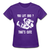 You lift Bro? That's cute Gildan Ultra Cotton Ladies T-Shirt-Ultra Cotton Ladies T-Shirt | Gildan G200L-Teelime | shirts-hoodies-mugs