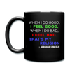 When I do good, I feel good. When I do bad, I feel bad. - Lincoln Full color Mug-Full Color Mug | BestSub B11Q-Teelime | shirts-hoodies-mugs