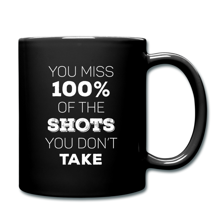 You miss 100% of the shots you don't take Full color Mug-Full Color Mug | BestSub B11Q-Teelime | shirts-hoodies-mugs