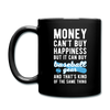 Money can't buy happiness but it can buy baseball gear and that's kind of the same thing Full color Mug-Full Color Mug | BestSub B11Q-Teelime | shirts-hoodies-mugs