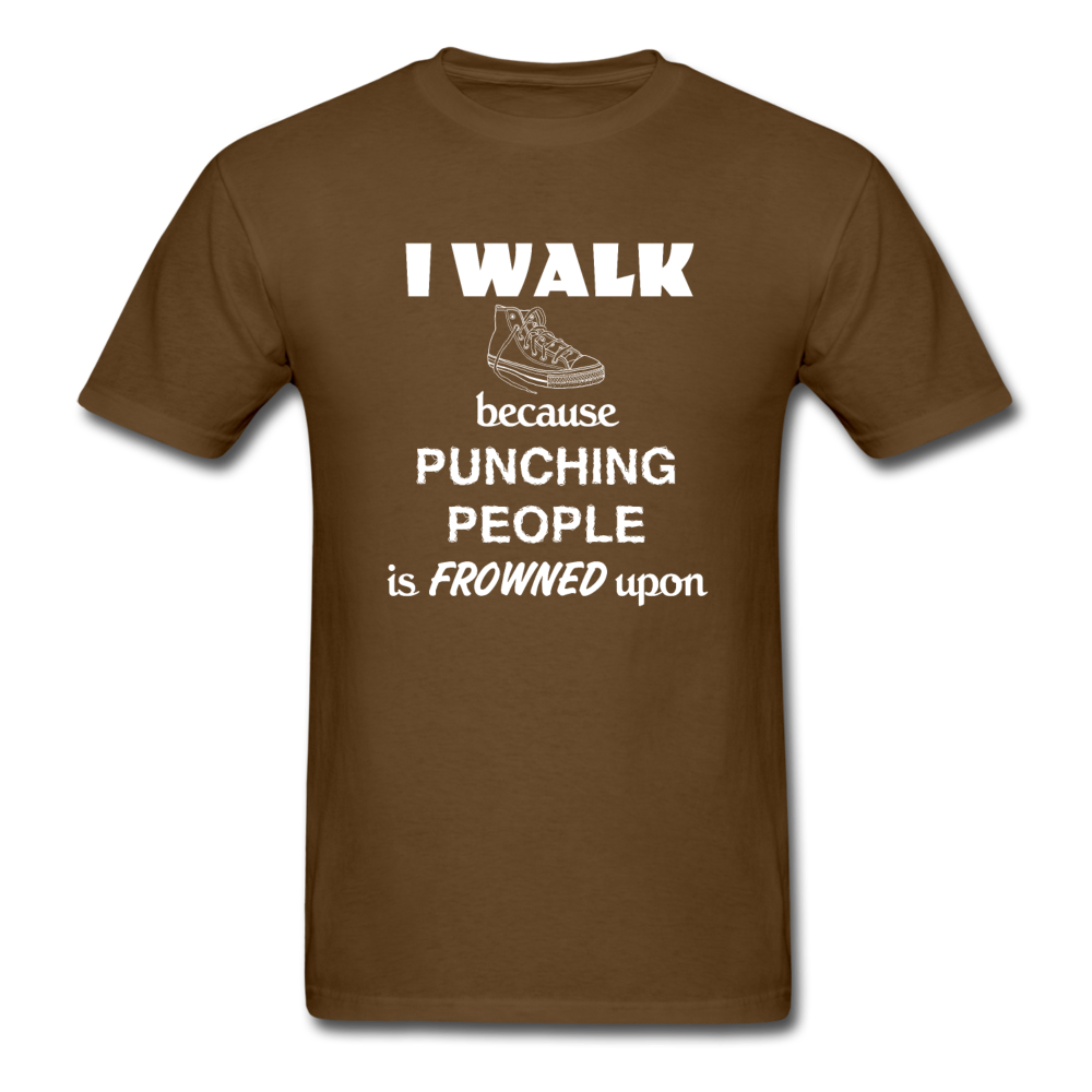 I walk because punching people is frowned upon Unisex T-Shirt-Unisex Classic T-Shirt | Fruit of the Loom 3930-Teelime | shirts-hoodies-mugs