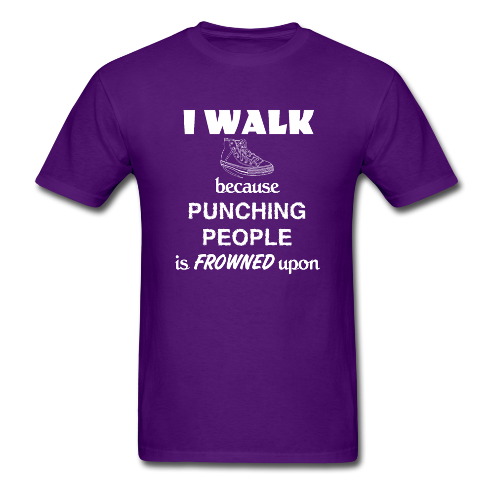 I walk because punching people is frowned upon Unisex T-Shirt-Unisex Classic T-Shirt | Fruit of the Loom 3930-Teelime | shirts-hoodies-mugs
