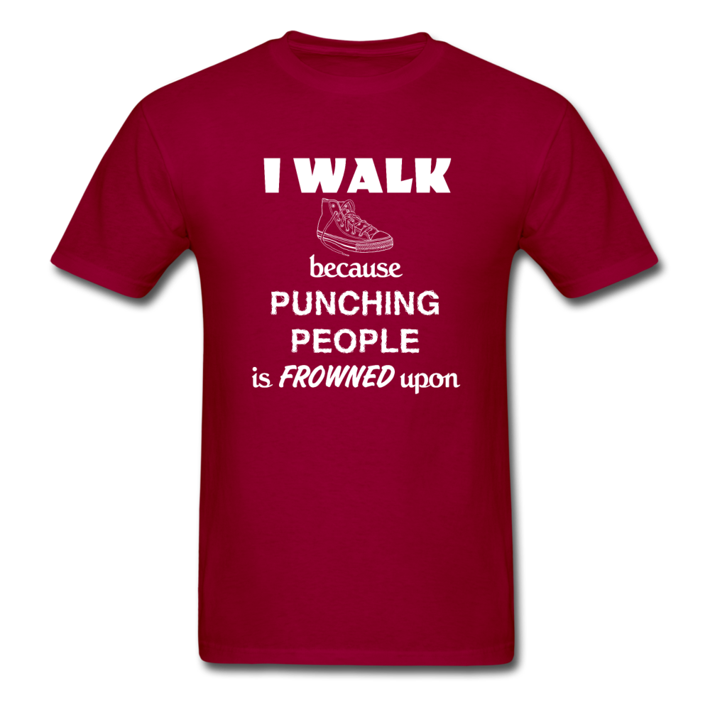 I walk because punching people is frowned upon Unisex T-Shirt-Unisex Classic T-Shirt | Fruit of the Loom 3930-Teelime | shirts-hoodies-mugs