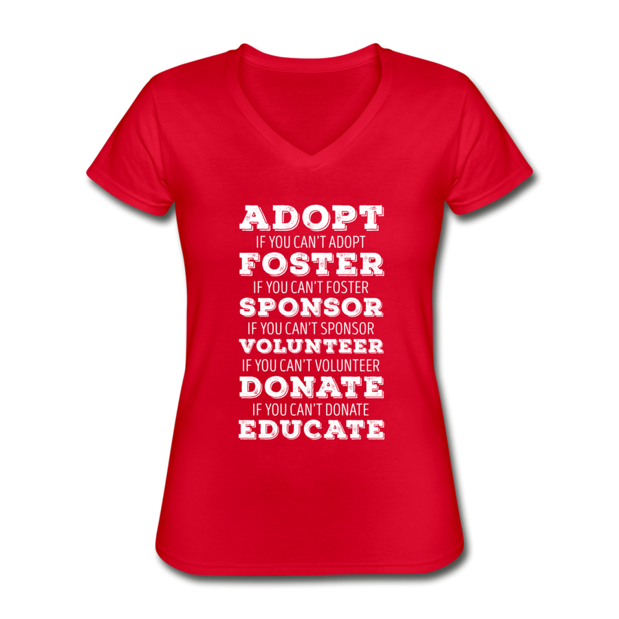 Adopt Foster Sponsor Volunteer Donate Educate Women's V-Neck T-Shirt-Women's V-Neck T-Shirt | Fruit of the Loom L39VR-Teelime | shirts-hoodies-mugs