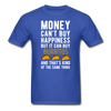 Money can't buy happiness but it can buy burritos and that's kind of the same thing Unisex T-Shirt-Unisex Classic T-Shirt | Fruit of the Loom 3930-Teelime | shirts-hoodies-mugs