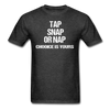 BJJ T shirts - Tap Snap or Nap Unisex Classic T-Shirt-Unisex Classic T-Shirt | Fruit of the Loom 3930-Teelime | shirts-hoodies-mugs