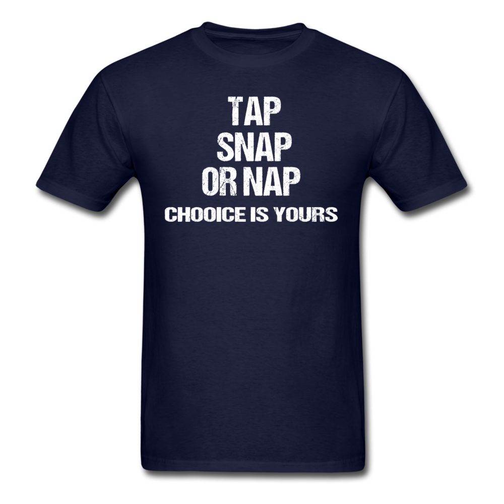 BJJ T shirts - Tap Snap or Nap Unisex Classic T-Shirt-Unisex Classic T-Shirt | Fruit of the Loom 3930-Teelime | shirts-hoodies-mugs
