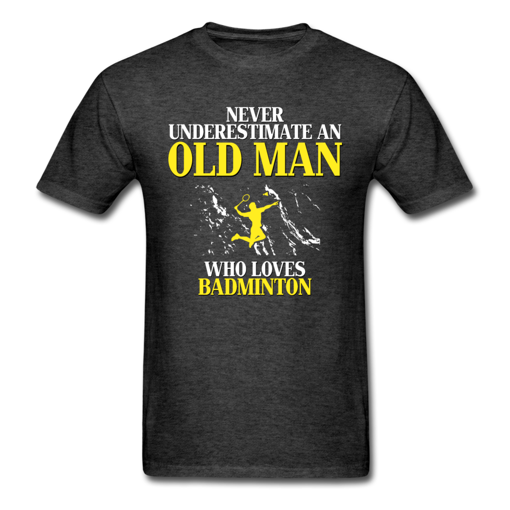 Never underestimate an old man who loves badminton Unisex Classic T-Shirt-Unisex Classic T-Shirt | Fruit of the Loom 3930-Teelime | shirts-hoodies-mugs