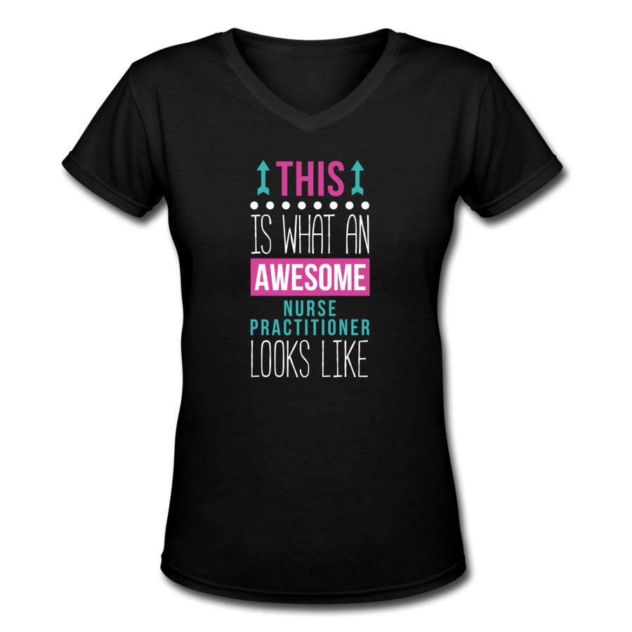 This is what an awesome Nurse Practitioner looks like Women's V-Neck T-Shirt-Women's V-Neck T-Shirt | LAT 3507-Teelime | shirts-hoodies-mugs