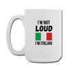 I'm not loud Coffee/Tea Mug 15 oz-Coffee/Tea Mug 15 oz-Teelime | shirts-hoodies-mugs