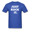 Just Ruck It Unisex Classic T-Shirt-Unisex Classic T-Shirt | Fruit of the Loom 3930-Teelime | shirts-hoodies-mugs