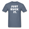 Just Ruck It Unisex Classic T-Shirt-Unisex Classic T-Shirt | Fruit of the Loom 3930-Teelime | shirts-hoodies-mugs