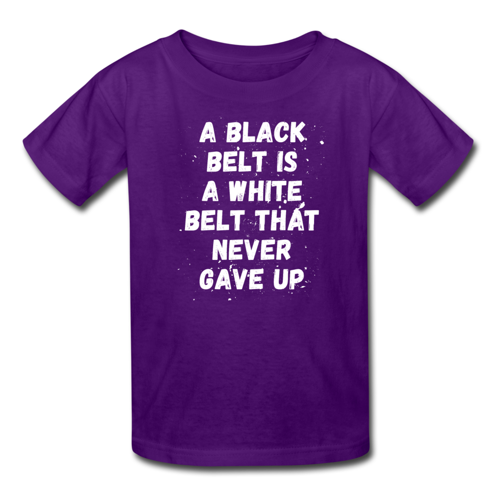 A black belt is a white belt that never gave up Kids' T-Shirt-Kids' T-Shirt | Fruit of the Loom 3931B-Teelime | shirts-hoodies-mugs