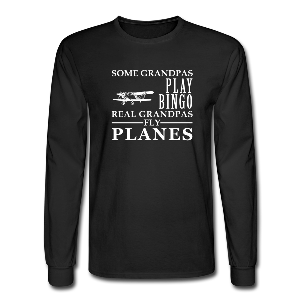 Some Grandpas play bingo, real Grandpas fly planes Men's Long Sleeve T-Shirt-Men's Long Sleeve T-Shirt | Fruit of the Loom-Teelime | shirts-hoodies-mugs