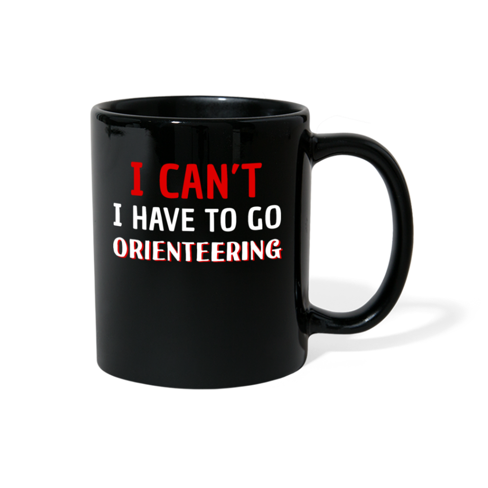 I Can't I Have To Go Orienteering Full Color Mug-Full Color Mug | BestSub B11Q-Teelime | shirts-hoodies-mugs
