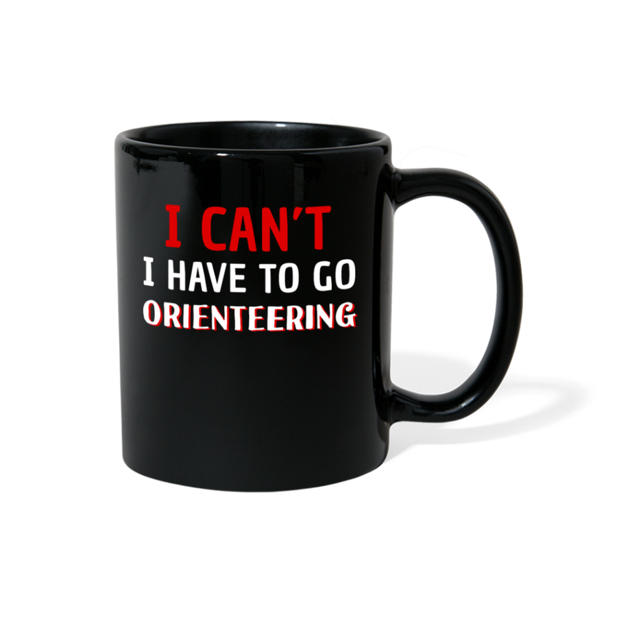 I Can't I Have To Go Orienteering Full Color Mug-Full Color Mug | BestSub B11Q-Teelime | shirts-hoodies-mugs
