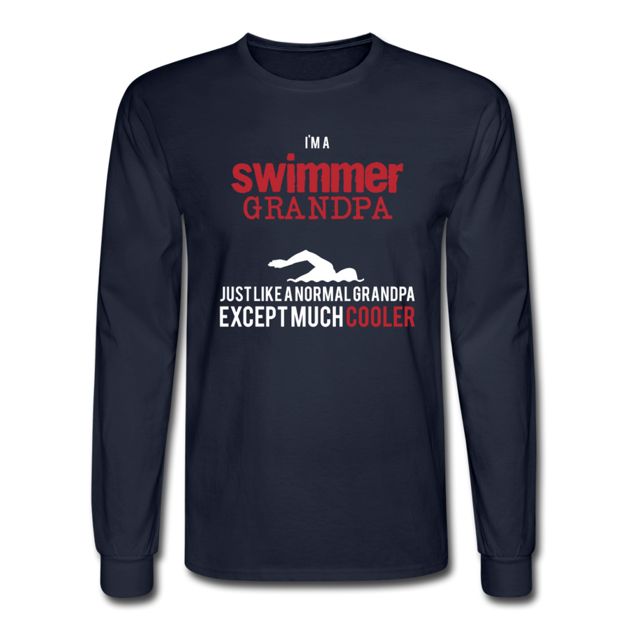 I'm a swimmer grandpa just like a normal grandpa except much cooler Men's Long Sleeve T-Shirt-Men's Long Sleeve T-Shirt | Fruit of the Loom-Teelime | shirts-hoodies-mugs