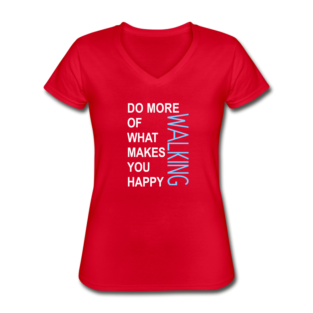 Do more of what makes you happy Walking Women's V-Neck T-Shirt-Women's V-Neck T-Shirt | Fruit of the Loom L39VR-Teelime | shirts-hoodies-mugs