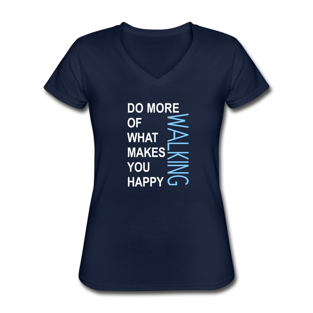 Do more of what makes you happy Walking Women's V-Neck T-Shirt-Women's V-Neck T-Shirt | Fruit of the Loom L39VR-Teelime | shirts-hoodies-mugs