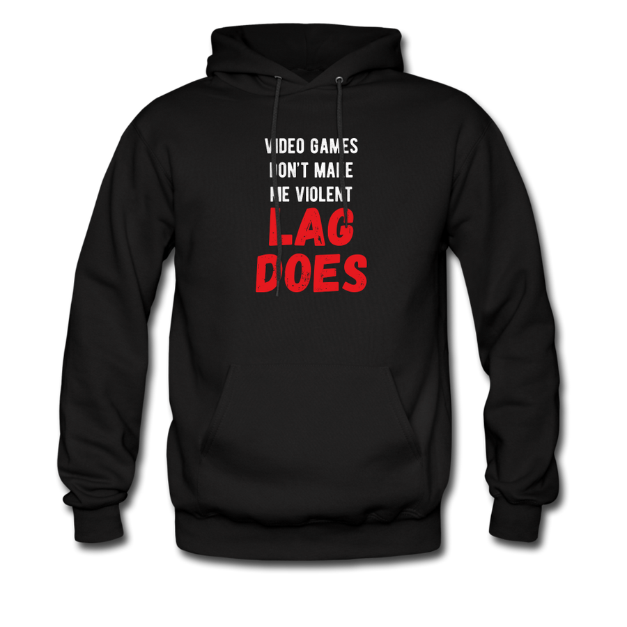 Video Games don't make me violent Lag does Men's Hoodie-Men's Hoodie | Hanes P170-Teelime | shirts-hoodies-mugs