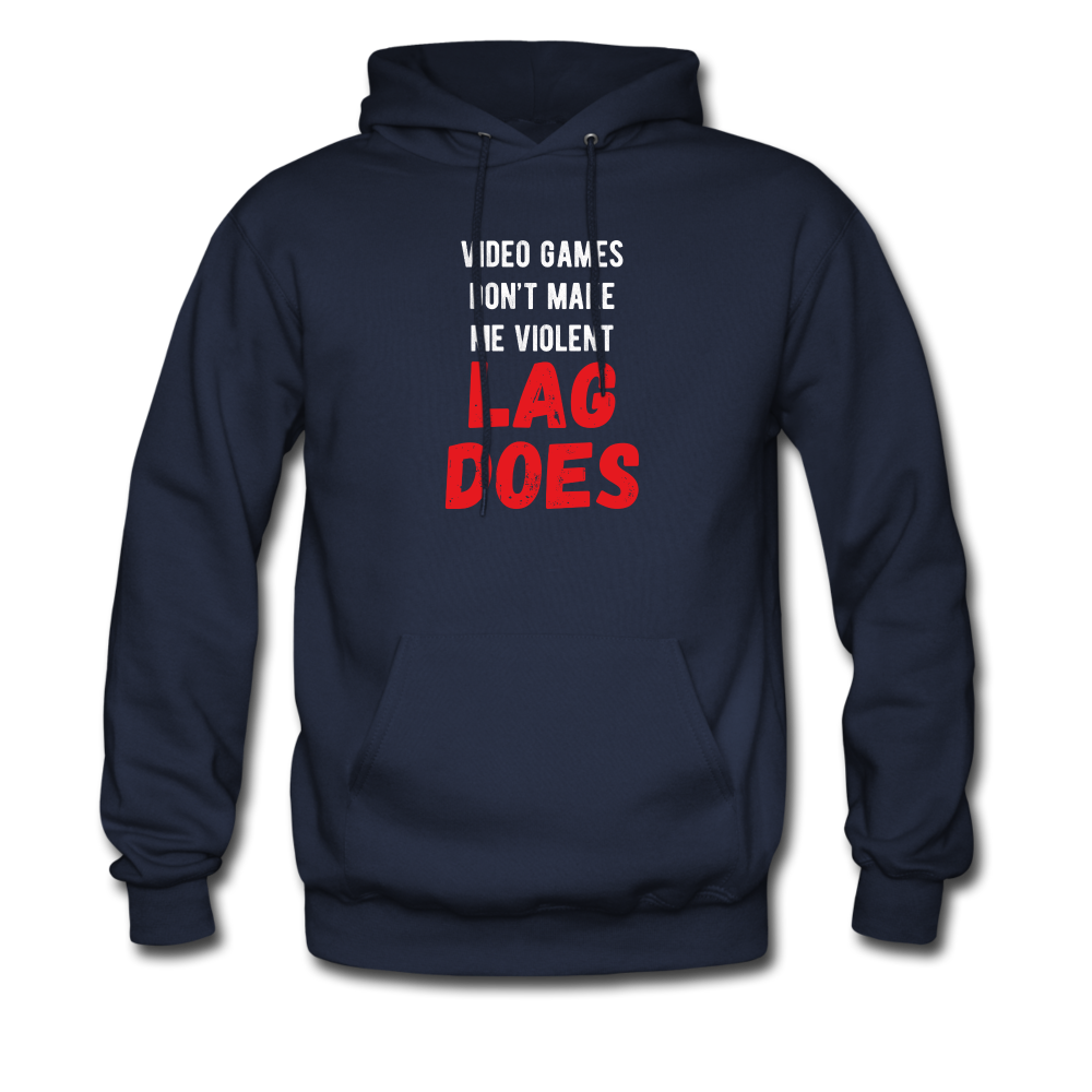 Video Games don't make me violent Lag does Men's Hoodie-Men's Hoodie | Hanes P170-Teelime | shirts-hoodies-mugs