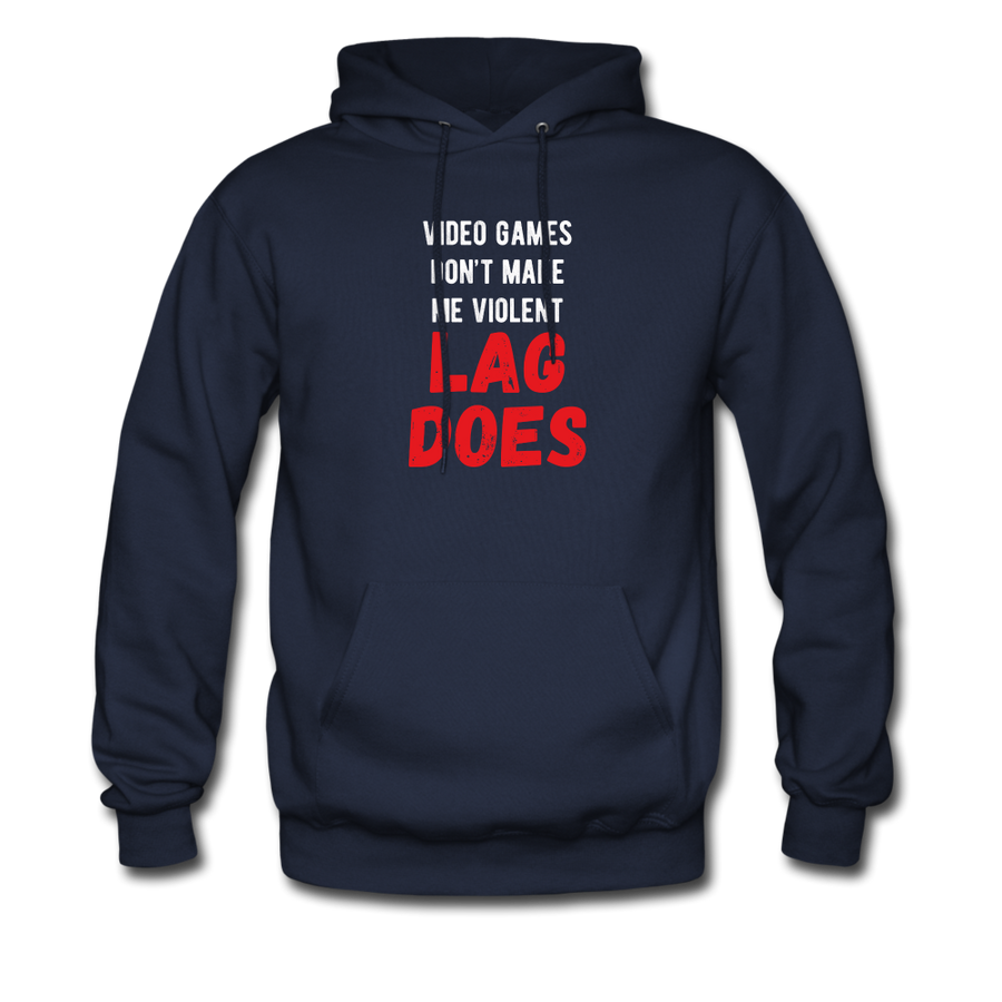Video Games don't make me violent Lag does Men's Hoodie-Men's Hoodie | Hanes P170-Teelime | shirts-hoodies-mugs