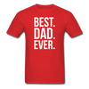 Best Dad Ever Unisex Classic T-Shirt-Unisex Classic T-Shirt | Fruit of the Loom 3930-Teelime | shirts-hoodies-mugs