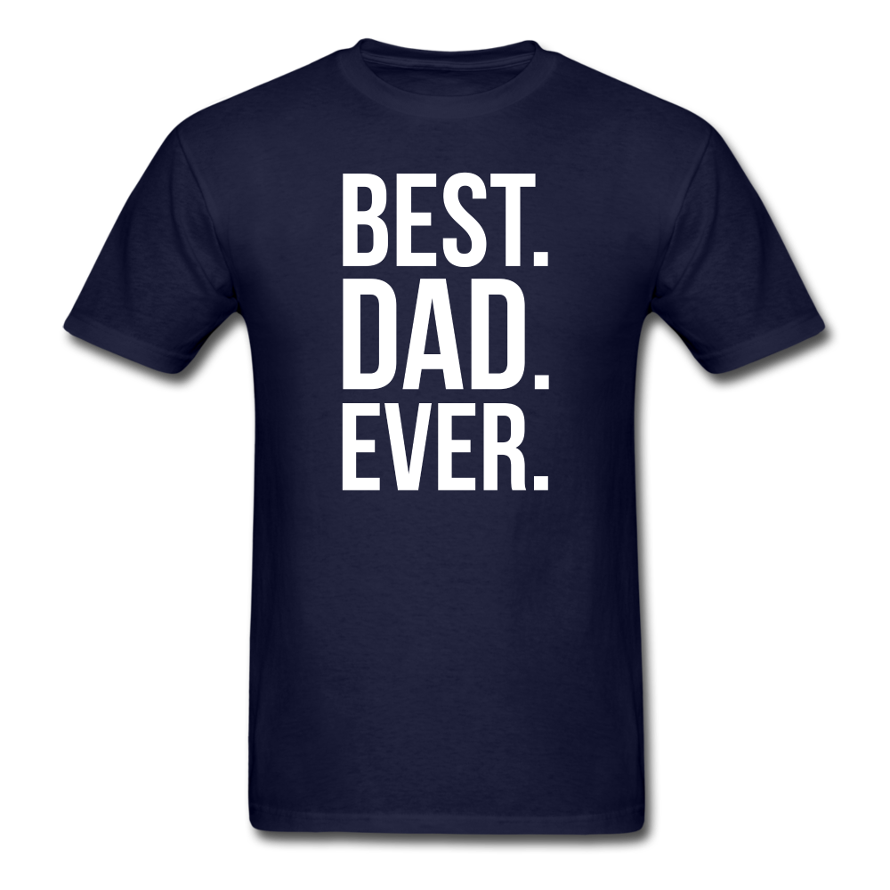 Best Dad Ever Unisex Classic T-Shirt-Unisex Classic T-Shirt | Fruit of the Loom 3930-Teelime | shirts-hoodies-mugs