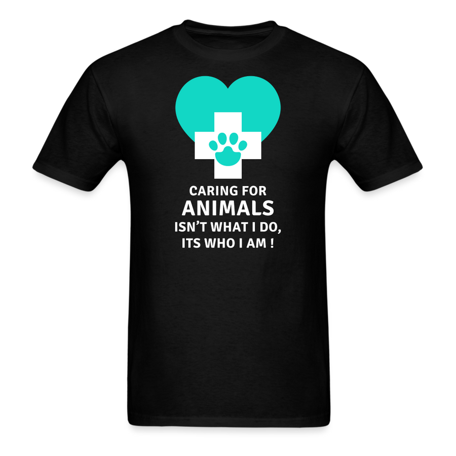 Caring for animals isn't what I do, Its who I am! Unisex Classic T-Shirt-Unisex Classic T-Shirt | Fruit of the Loom 3930-Teelime | shirts-hoodies-mugs