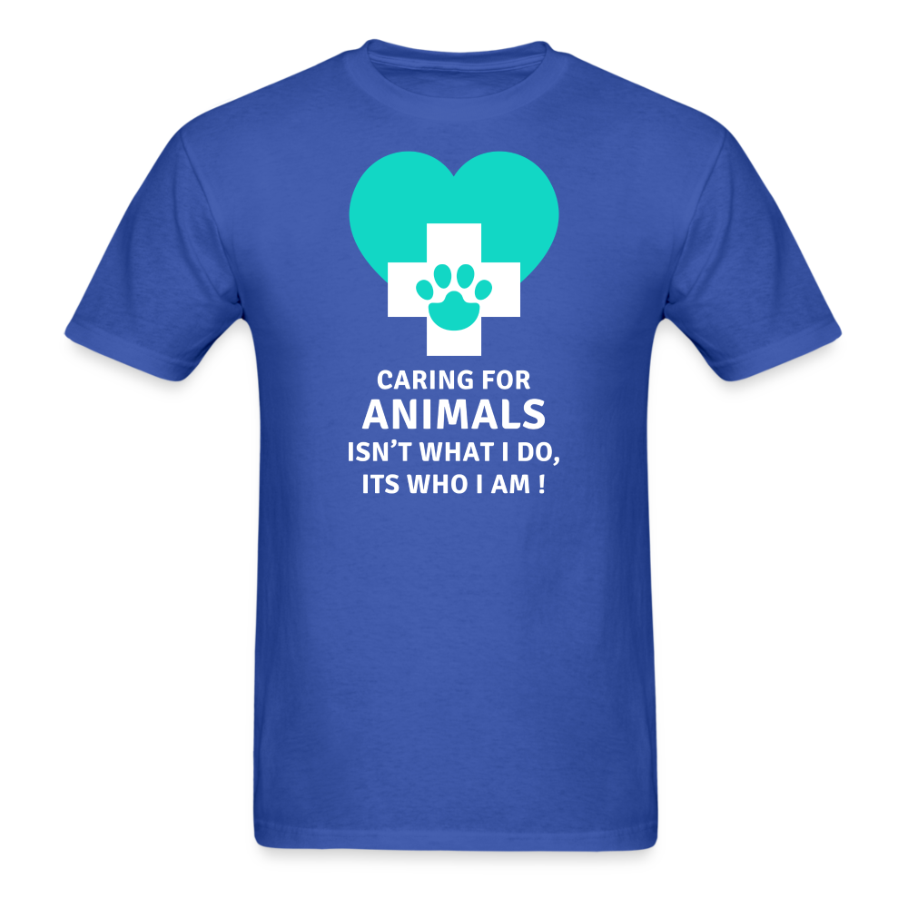 Caring for animals isn't what I do, Its who I am! Unisex Classic T-Shirt-Unisex Classic T-Shirt | Fruit of the Loom 3930-Teelime | shirts-hoodies-mugs