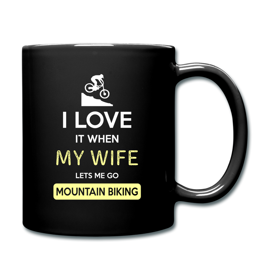 I love it when my wife lets me go Mountain Biking Full Color Mug-Full Color Mug | BestSub B11Q-Teelime | shirts-hoodies-mugs
