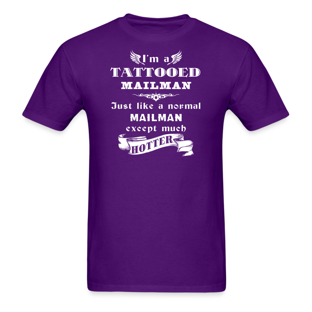 I'm a Tattooed Mailman/Mail carrier,... much hotter Unisex Classic T-Shirt-Unisex Classic T-Shirt | Fruit of the Loom 3930-Teelime | shirts-hoodies-mugs