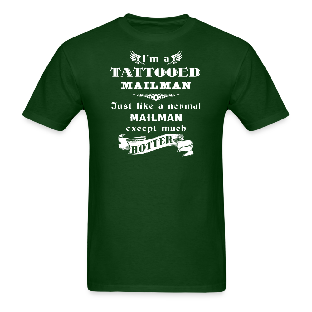 I'm a Tattooed Mailman/Mail carrier,... much hotter Unisex Classic T-Shirt-Unisex Classic T-Shirt | Fruit of the Loom 3930-Teelime | shirts-hoodies-mugs