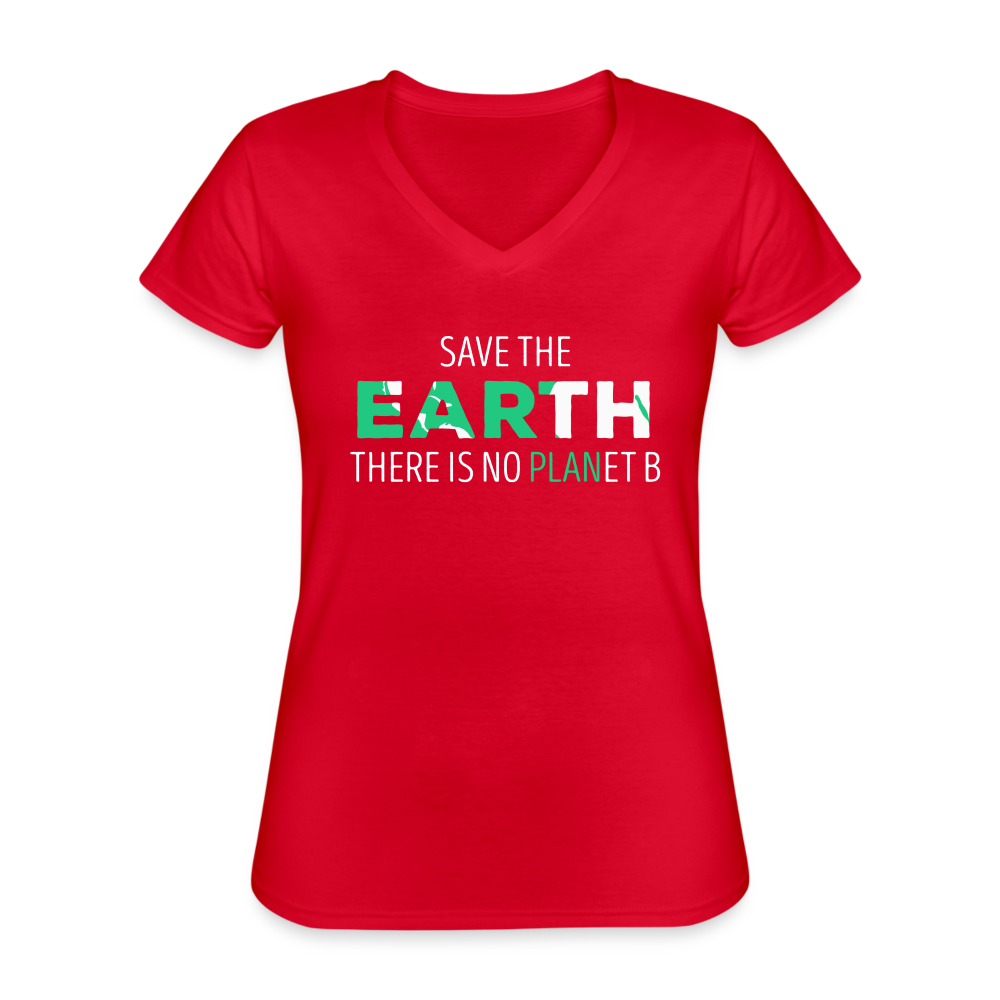 Save The Earth There Is No Planet B Women's V-Neck T-Shirt-Women's V-Neck T-Shirt | Fruit of the Loom L39VR-Teelime | shirts-hoodies-mugs