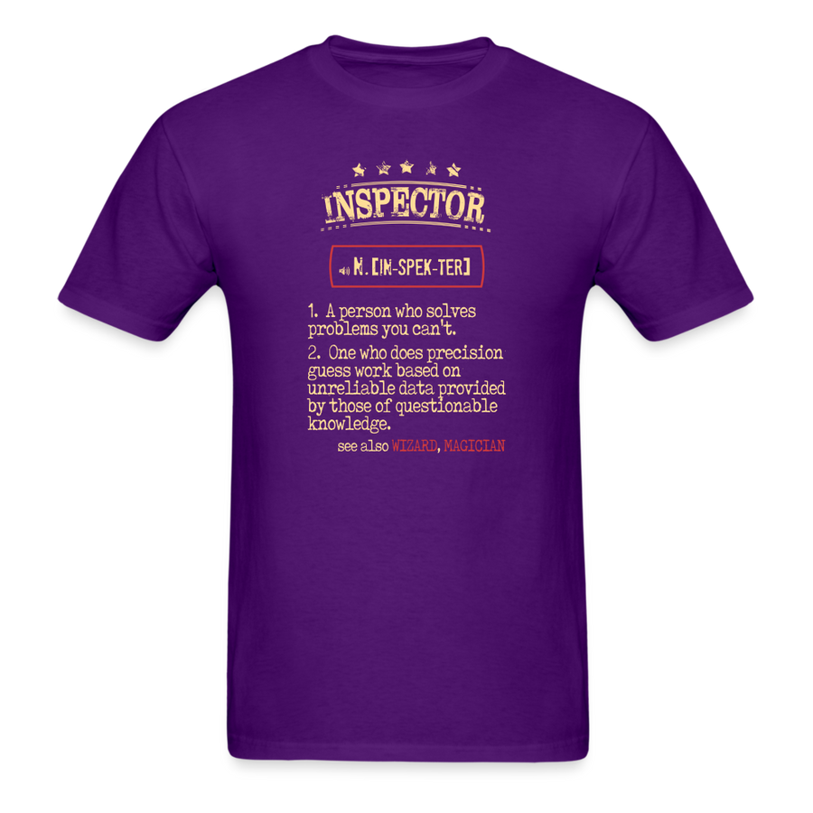 Inspector a person who solves problems you can't. see also WIZARD, MAGICIAN Unisex Classic T-Shirt-Unisex Classic T-Shirt | Fruit of the Loom 3930-Teelime | shirts-hoodies-mugs