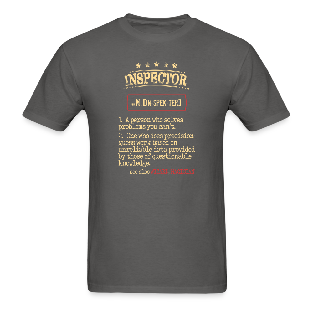 Inspector a person who solves problems you can't. see also WIZARD, MAGICIAN Unisex Classic T-Shirt-Unisex Classic T-Shirt | Fruit of the Loom 3930-Teelime | shirts-hoodies-mugs