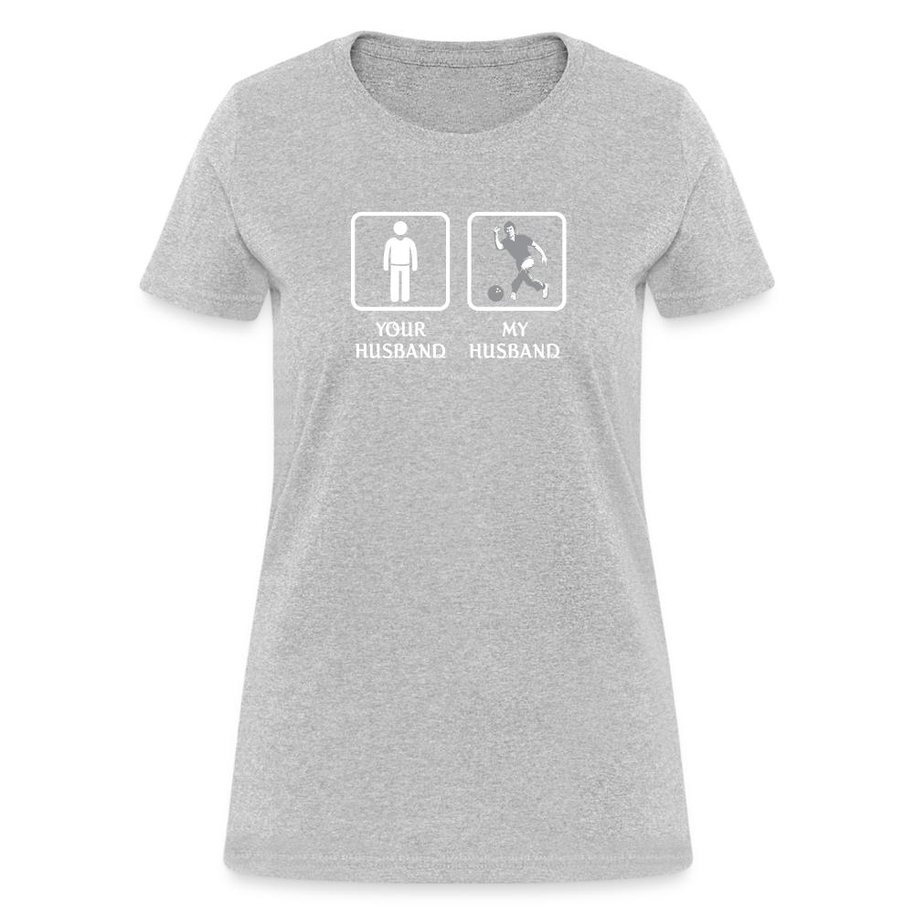 Bowling - Your husband My husband Women's T-Shirt-Women's T-Shirt | Fruit of the Loom L3930R-Teelime | shirts-hoodies-mugs