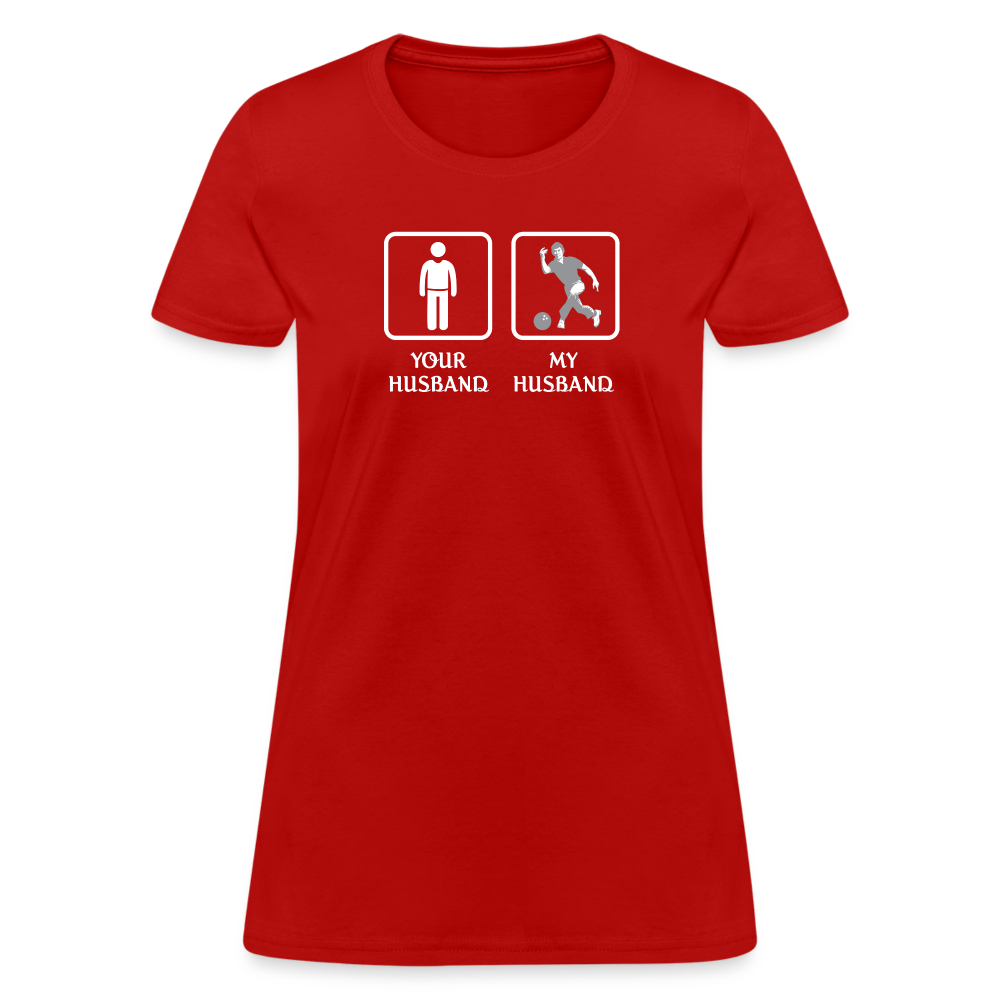Bowling - Your husband My husband Women's T-Shirt-Women's T-Shirt | Fruit of the Loom L3930R-Teelime | shirts-hoodies-mugs