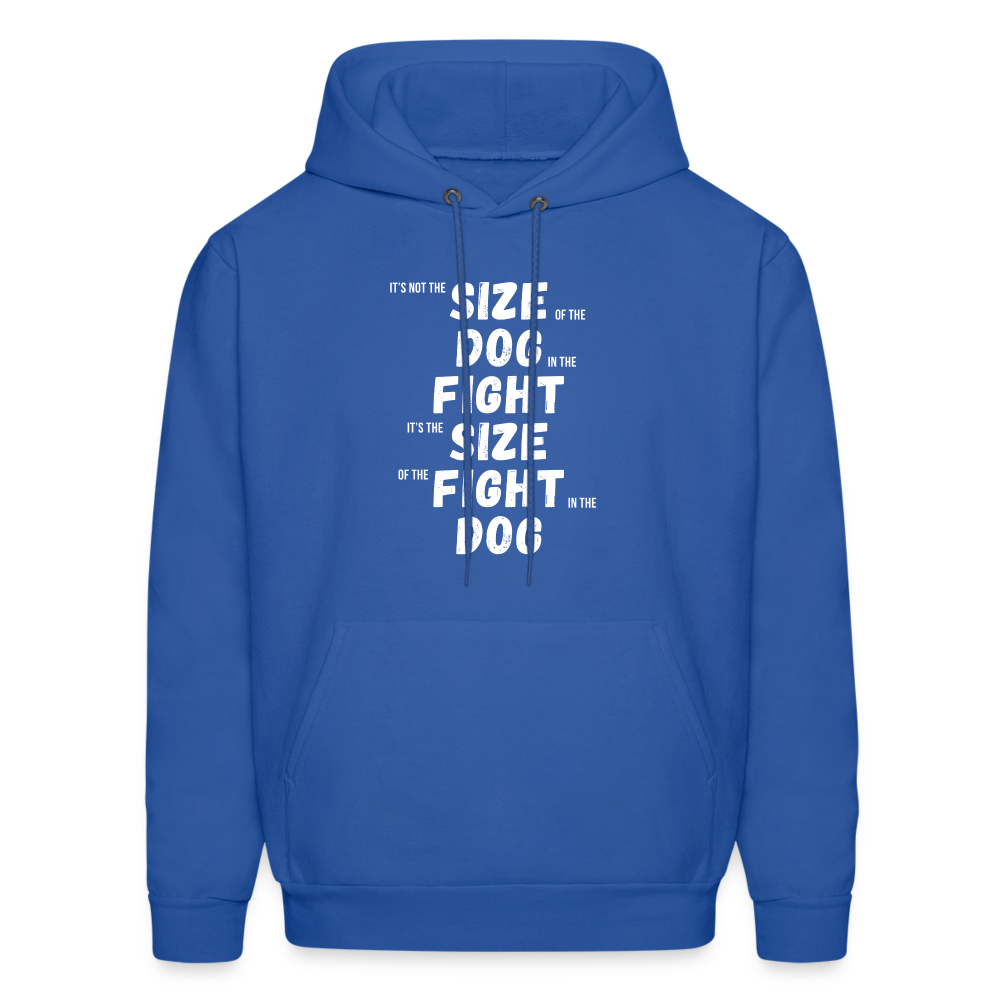 It's not the size of the dog in the fight It's the size of the fight in the dog Men's Hoodie-Men's Hoodie | Hanes P170-Teelime | shirts-hoodies-mugs